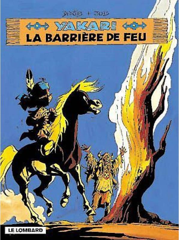 Barrière de feu (La) - Série Yakari - 9782205051049