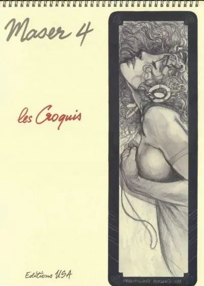 Maser 4 - Les croquis