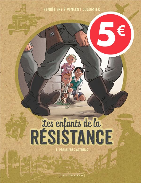 Premières actions - Série Enfants de la résistance (Les) - 9782505078210