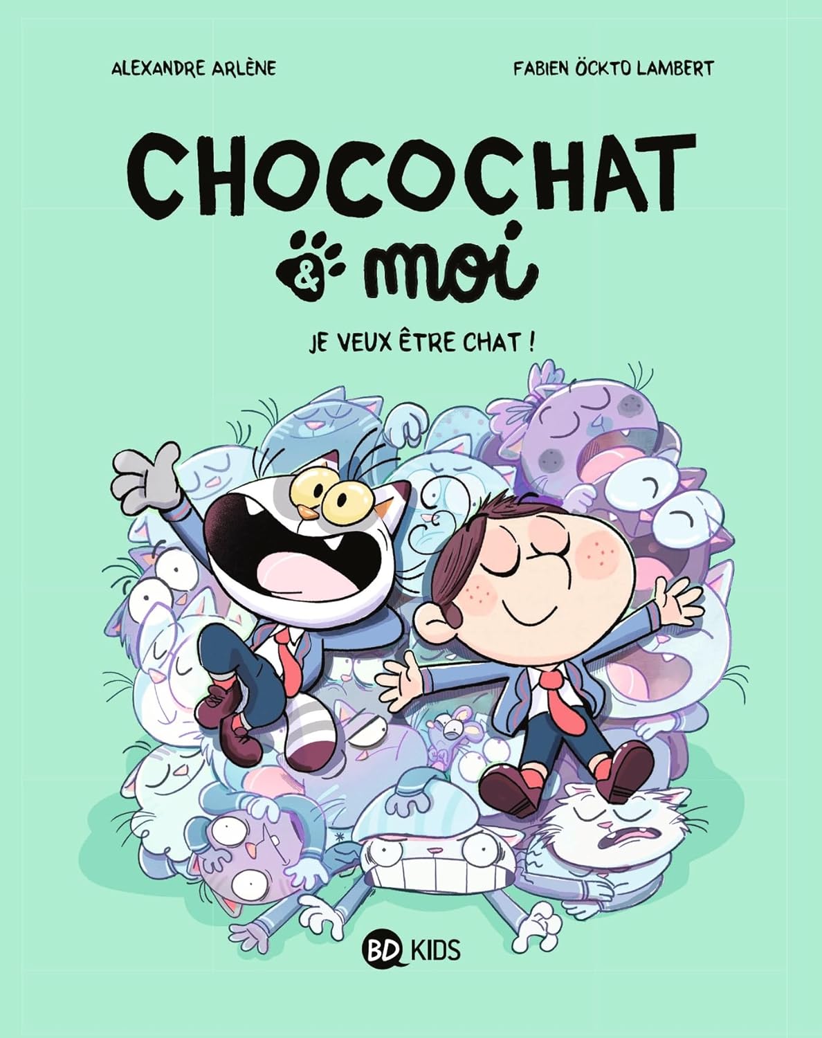 Je veux être chat !