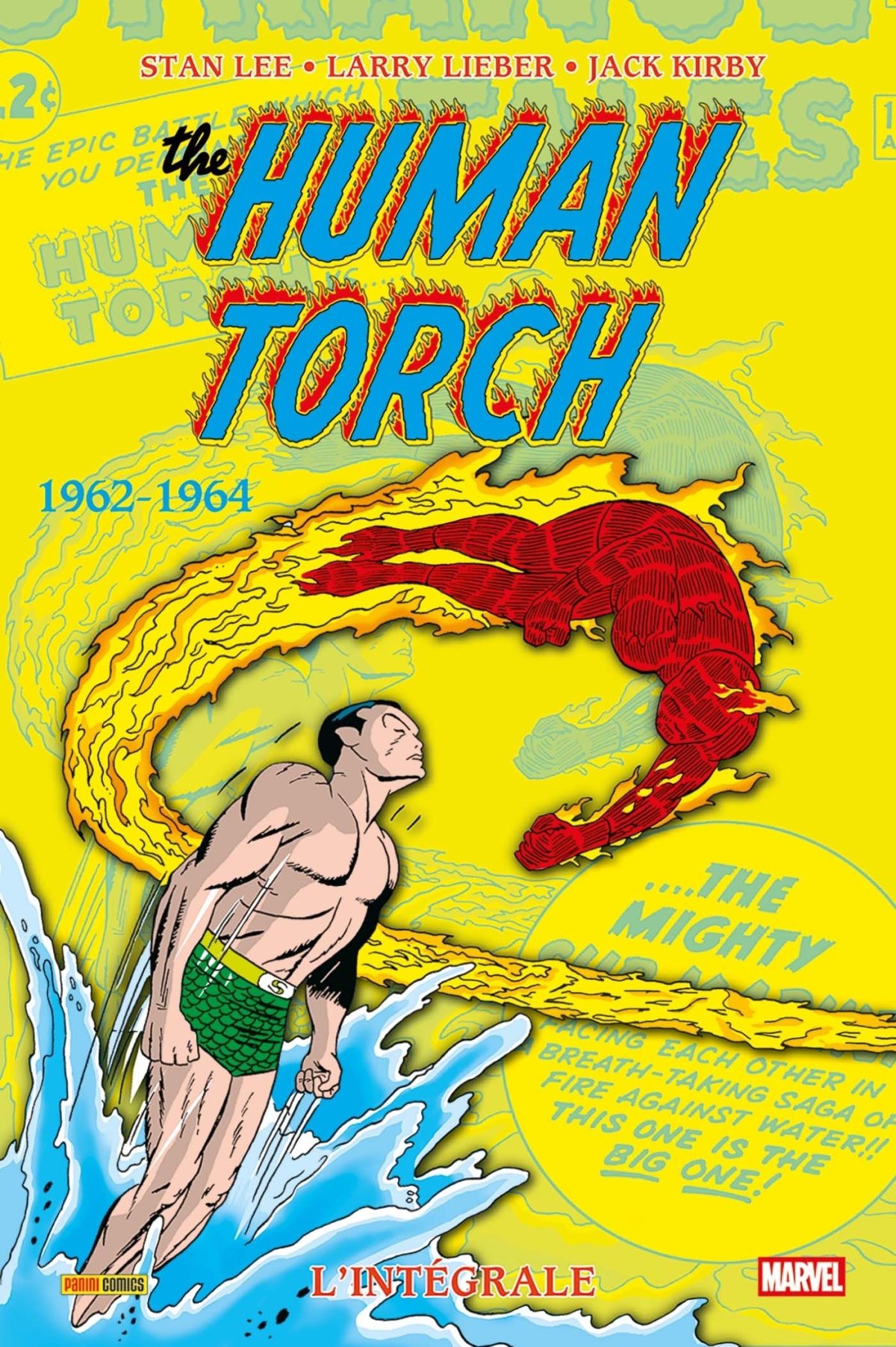 The Human Torch 1962-1964 par Joe Carter, Ernie Huntley Hart, Robert Bernstein, Larry Lieber, Jerry Siegel, Stan Lee, Dick Ayers et Jack Kirby - Couverture