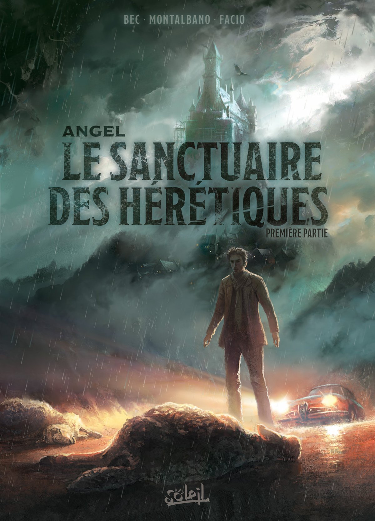 Sanctuaire des hérétiques (Le) - Première partie