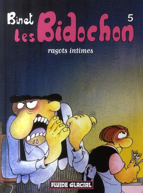 Ragots intimes - Série Bidochon (Les) - 9782858158119