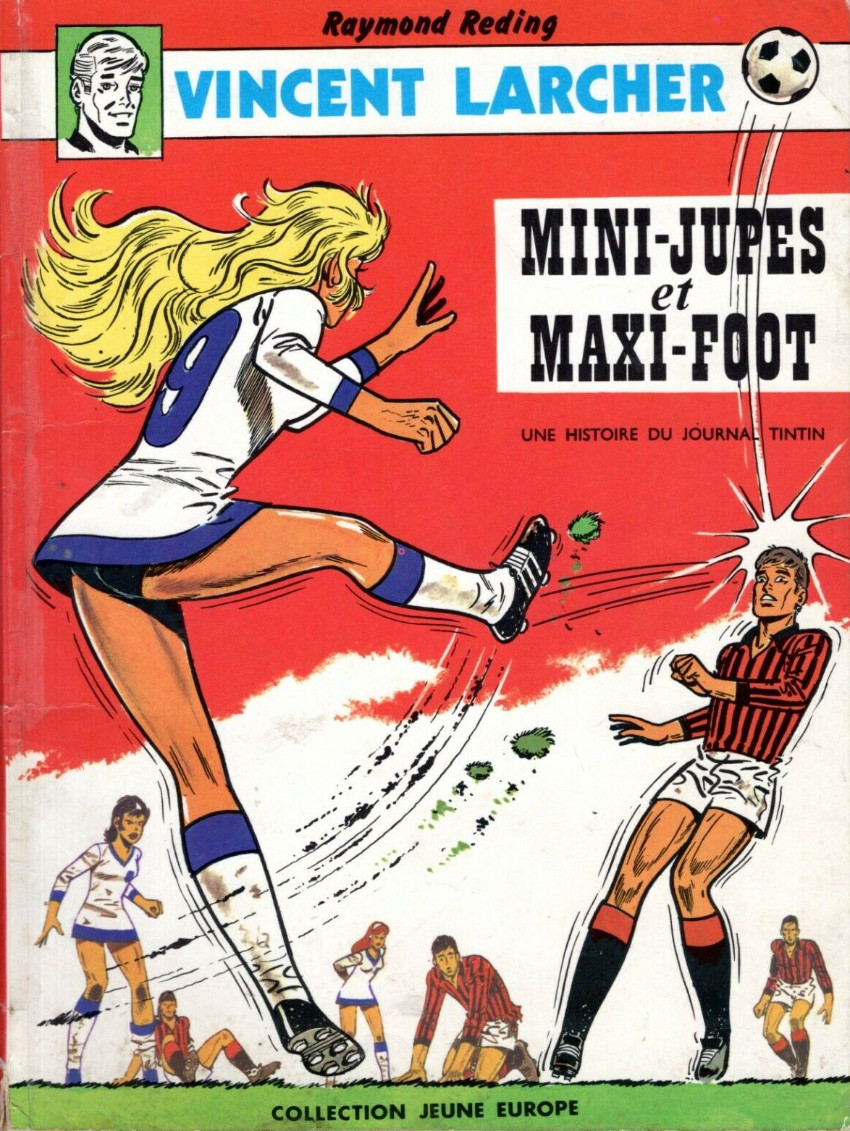 Mini-jupes et maxi-foot