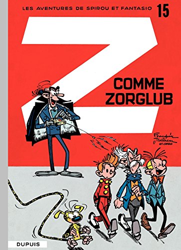 Z comme Zorglub - Série Spirou et Fantasio - 9782800188010