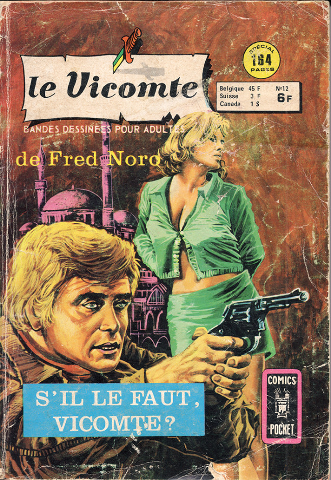 S'il le faut Vicomte ?