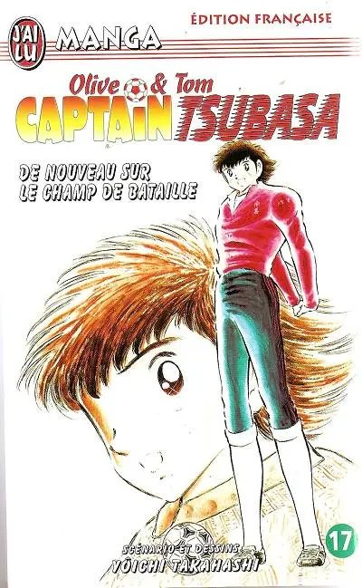 Captain Tsubasa 17 - Série Captain Tsubasa - 9782290309520