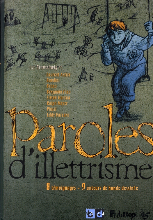 Paroles d'illétrisme