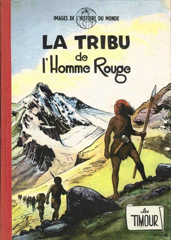 Tribu de l'homme rouge (La) - Série Timour
