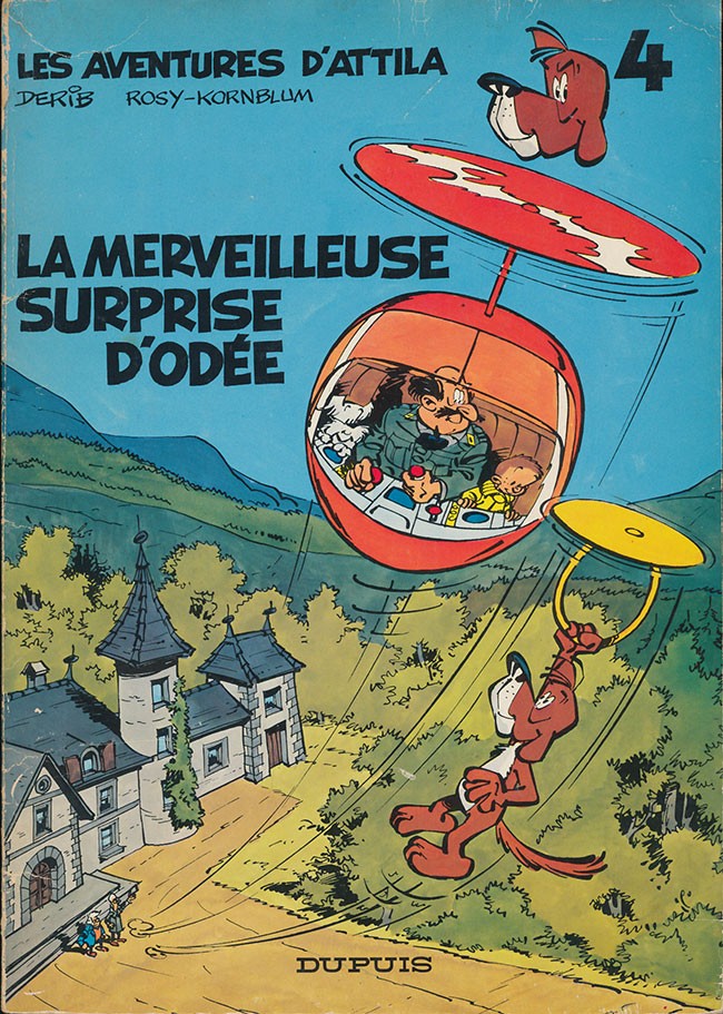 Merveilleuse surprise d'Odée (La) - Série Attila par Maurice Rosy et Derib - Couverture