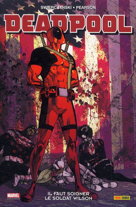 Il faut soigner le soldat Wilson - Série Deadpool - 9782809417371