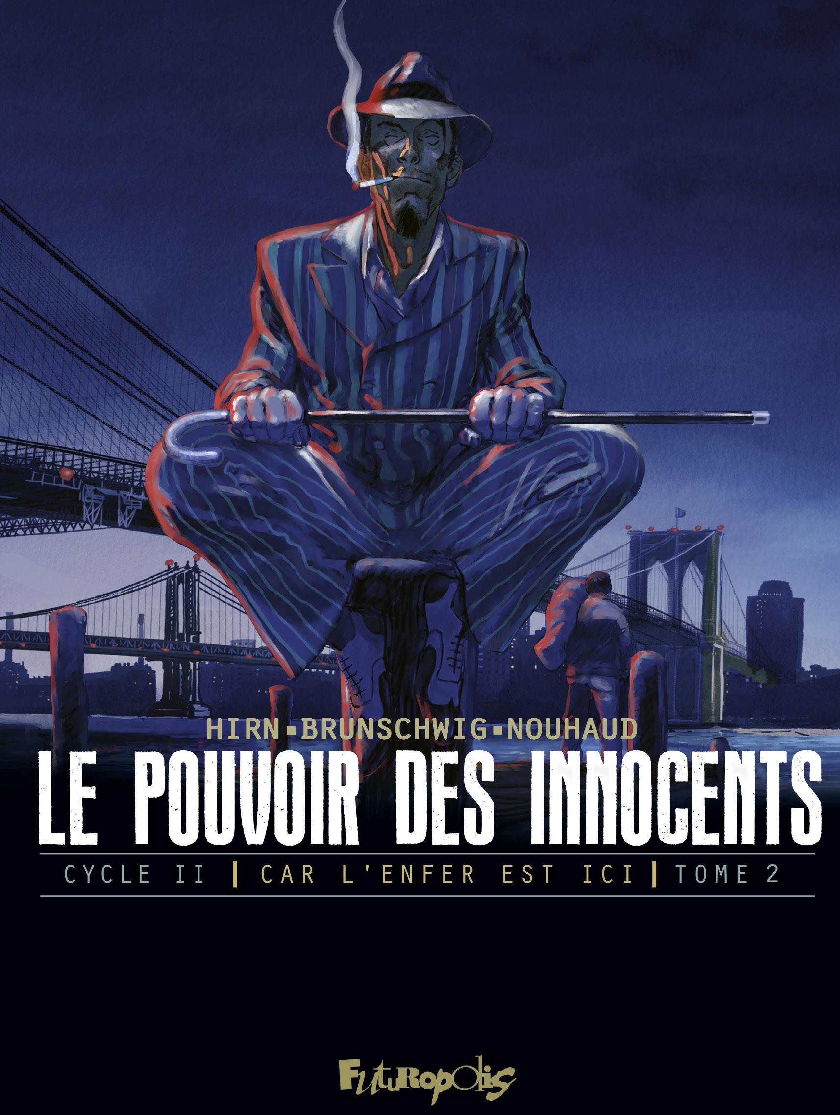 Pouvoir des innocents (Le) - Saison 2 : Car l'enfer est ici 2
