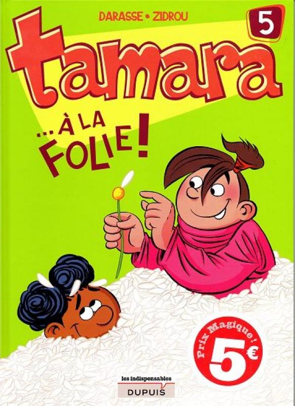 ... À la folie ! - Série Tamara - 9782800145150