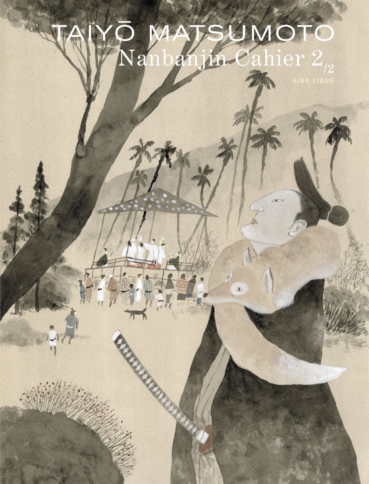 Nanbanjin - Cahier 2 - Taiyô Matsumoto