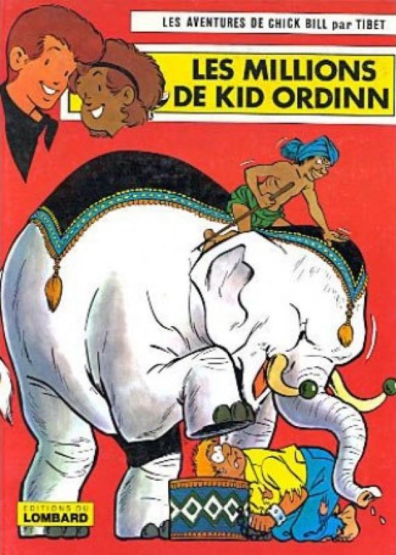 Millions de Kid Ordinn (Les) - Série Chick Bill