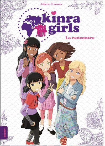 Série Kinra girls
