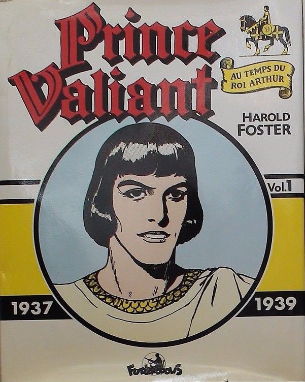 Prince Valiant 1937-1939 - Série Prince Valiant (Futuropolis) par Hal Foster - Couverture