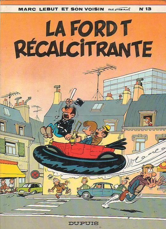 Ford T récalcitrante (La) - Série Marc Lebut et son voisin - 5410983210009