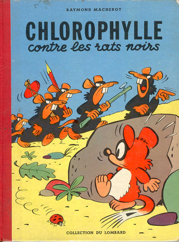 Chlorophylle contre les Rats noirs - Série Millésimes
