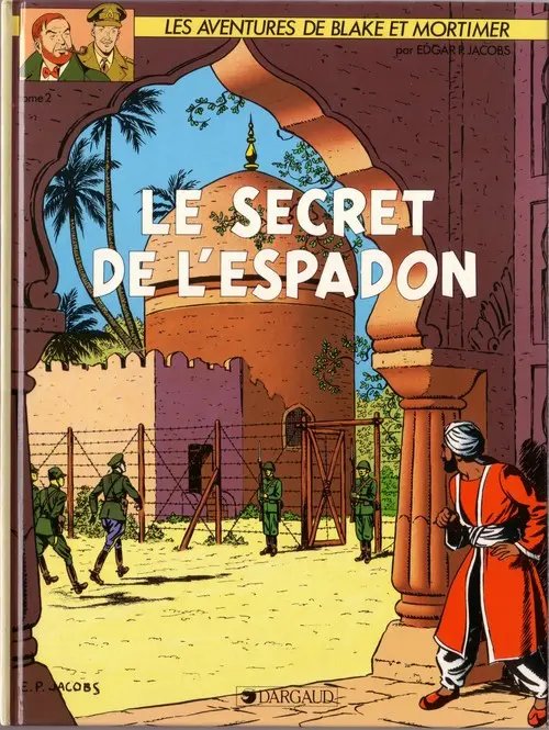 Secret de l'Espadon (Le) 2 - Série Blake & Mortimer - 9782870970041