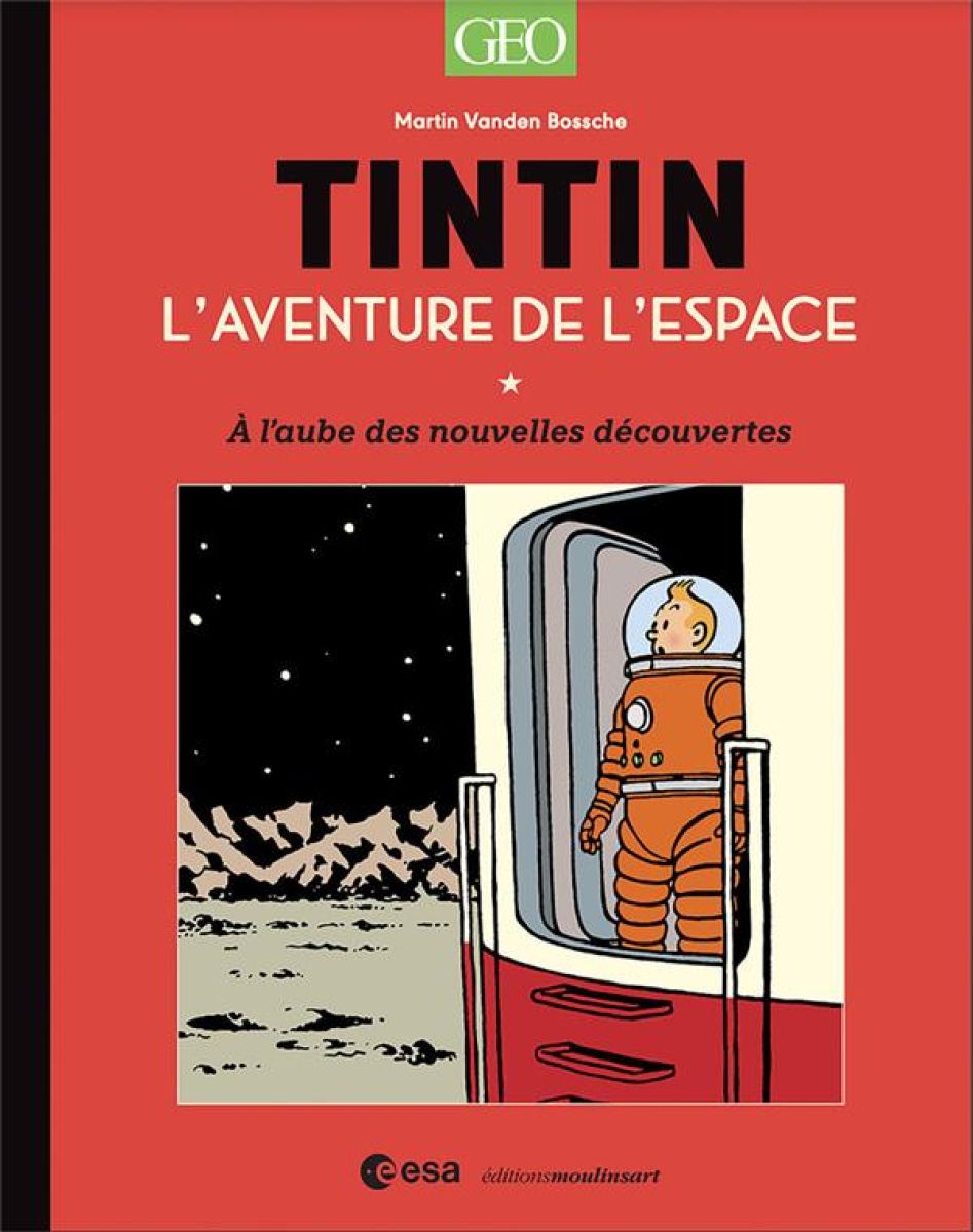 Tintin - L'aventure de l'espace - À l'aube des nouvelles découvertes par Hergé et Martin Vanden Bossche - Couverture