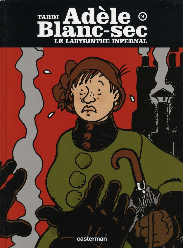 Labyrinthe infernal (Le) - Série Adèle Blanc-Sec - 9782203007369