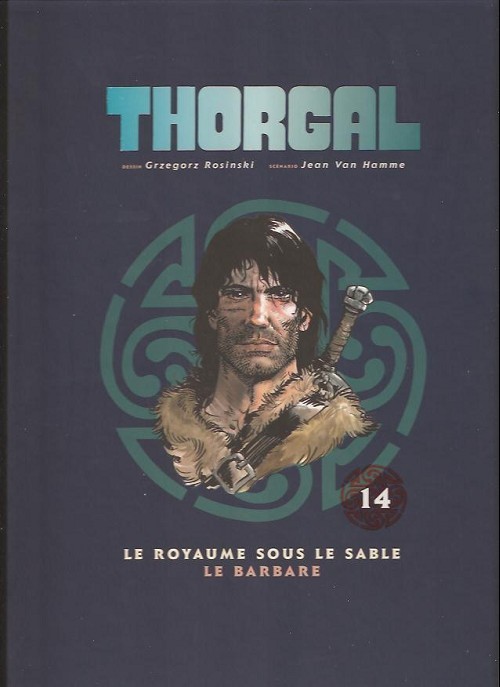 Le royaume sous le sable & Le barbare - Série Thorgal - Albums doubles par Jean Van Hamme et Grzegorz Rosinski - Couverture