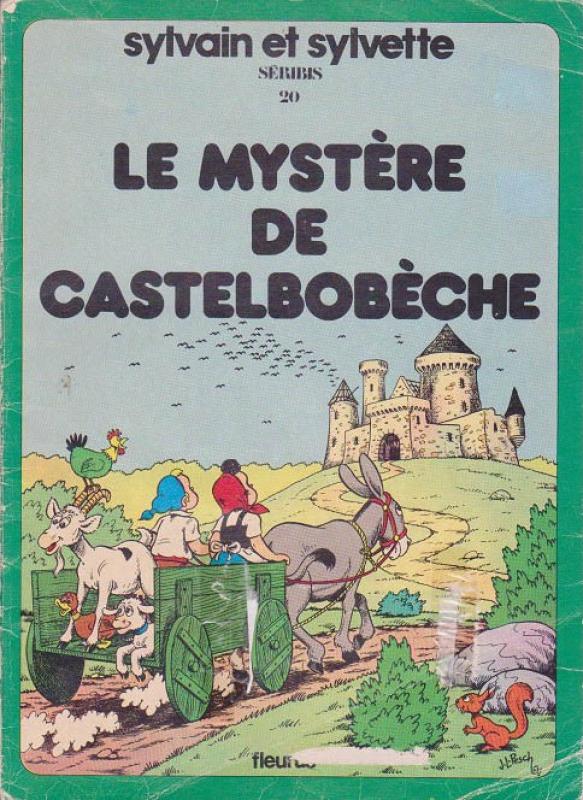 Mystère de Castelbobeche (Le) - Série Sylvain et Sylvette - 9782215001614