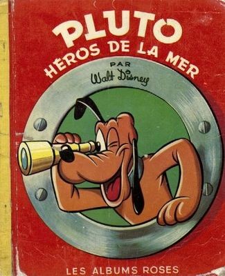 Pluto héros de la mer - Série Collection Les Albums Roses par Collectif Disney - Couverture