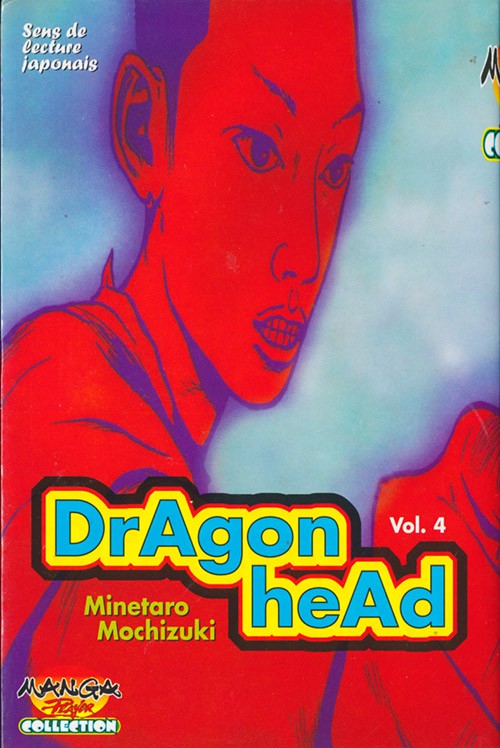 Dragon Head 4 - Série Dragon Head - 9782845180086