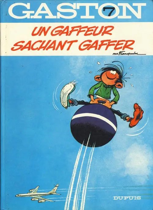 Gaffeur sachant gaffer (Un) - Série Gaston (série classique) - 9782800100890