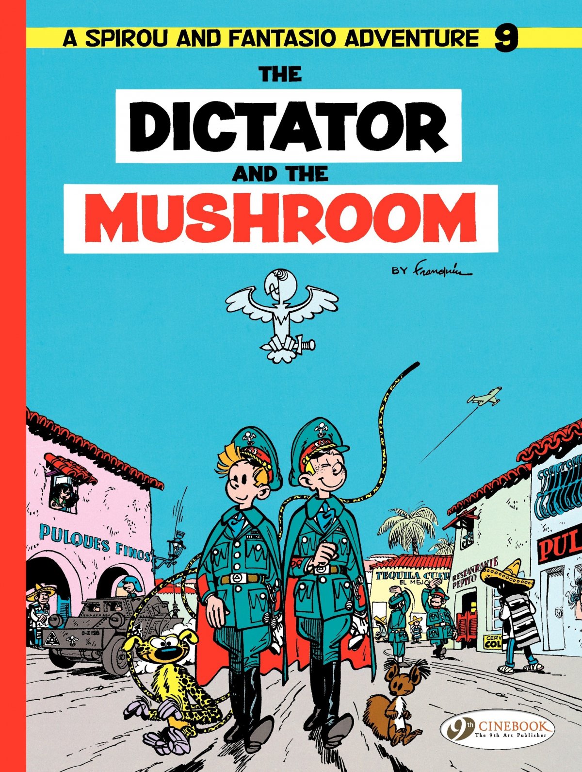 Dictateur et le champignon (Le) - Série Spirou et Fantasio - 9781849182676