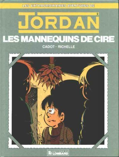 Mannequins de cire (Les)