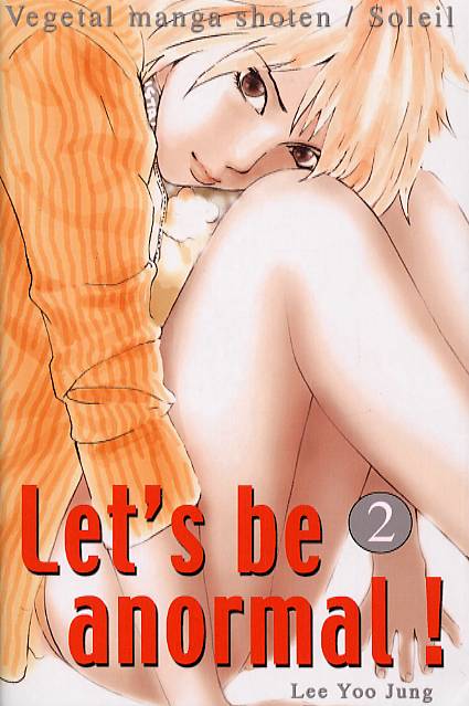 Let's be anormal ! 2