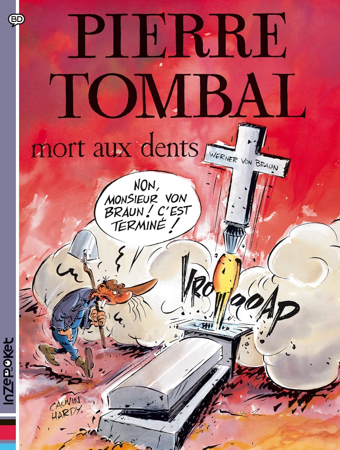 Mort aux dents - Série Pierre Tombal - 9782800143026