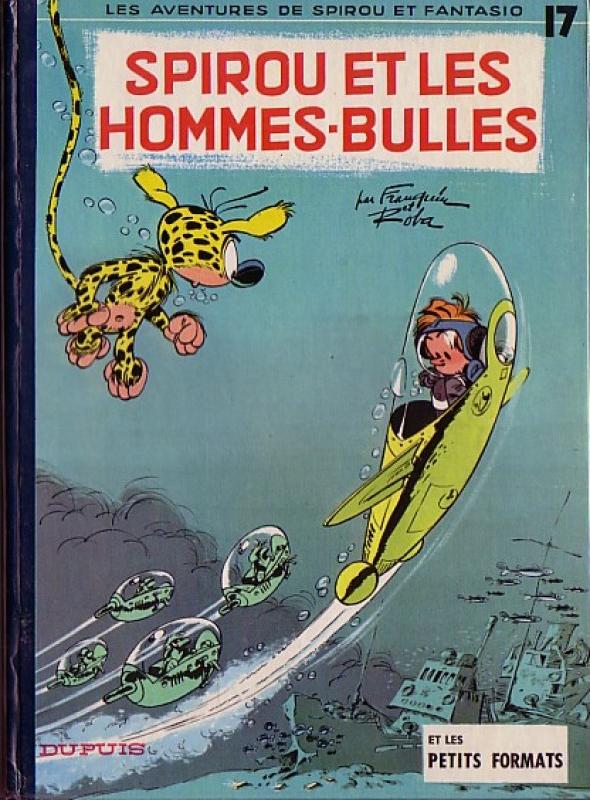 Spirou et les Hommes-Bulles - Série Spirou et Fantasio