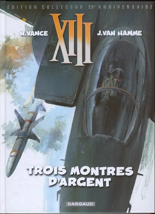 Trois Montres d'Argent - Série XIII - 9782871290827