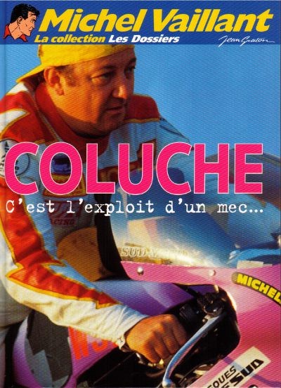 Coluche - Série Michel Vaillant - Dossiers - 9782815203791