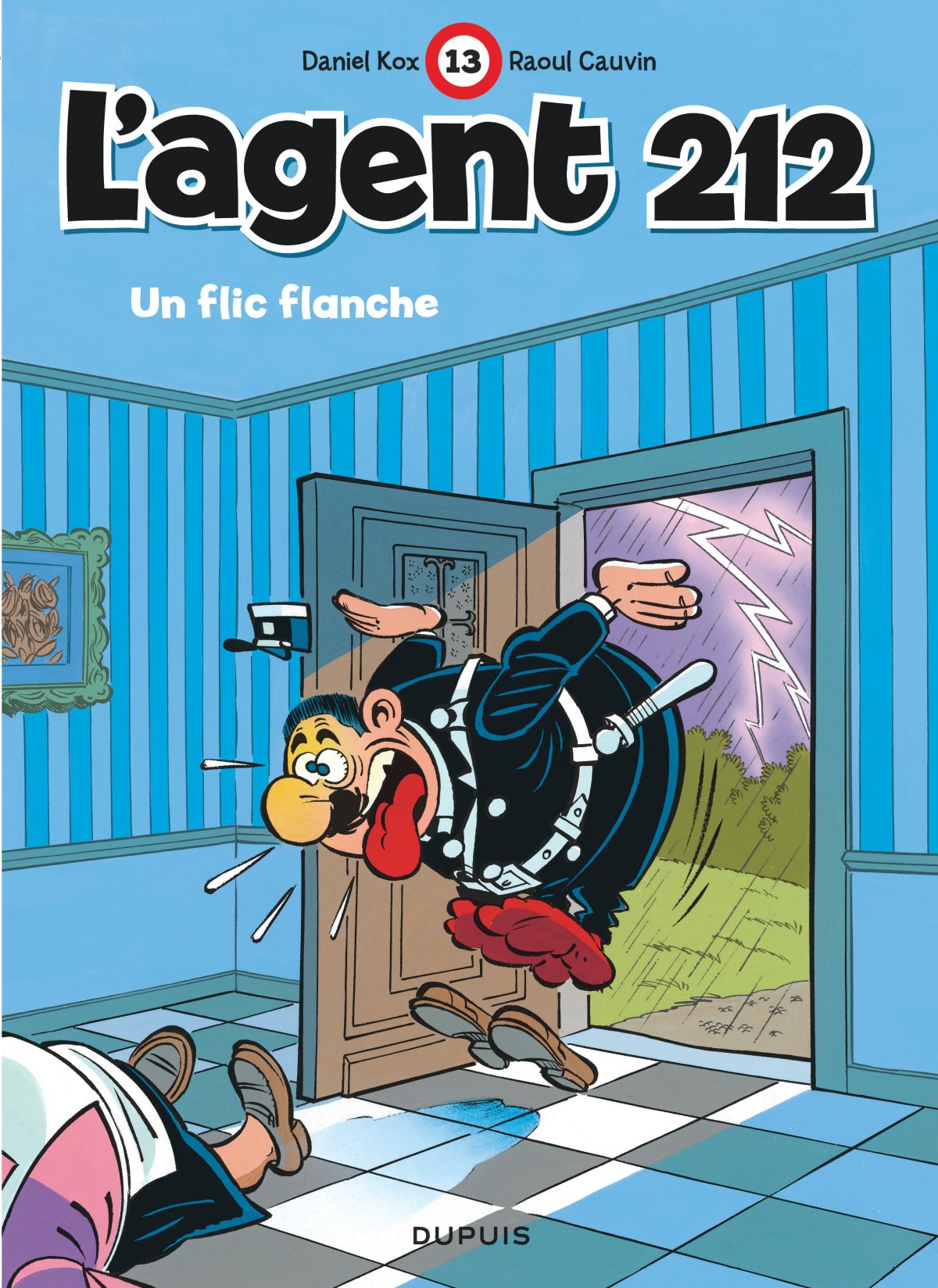 Flic flanche (Un) - Série Agent 212 (L') par Raoul Cauvin et Daniel Kox - Couverture