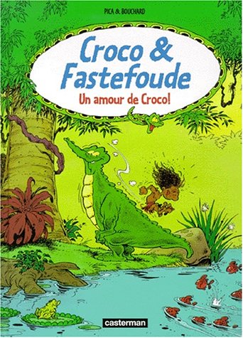 Amour de Croco (Un)