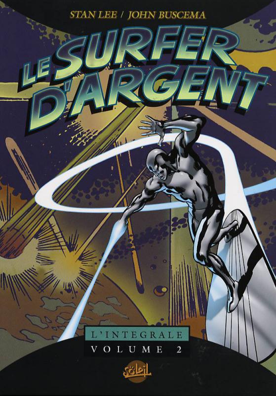 Surfer d'Argent (Le) - Intégrale 2