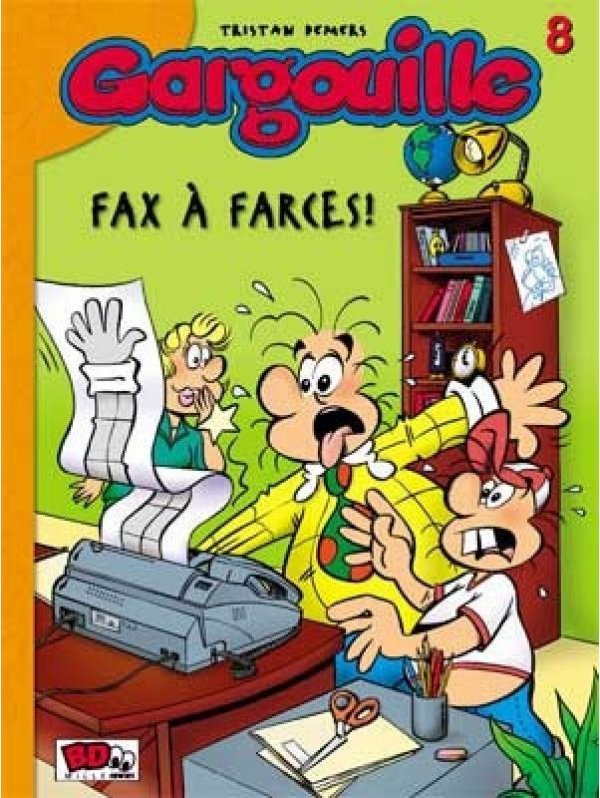 Fax à farces - Série Gargouille - 9782920993181