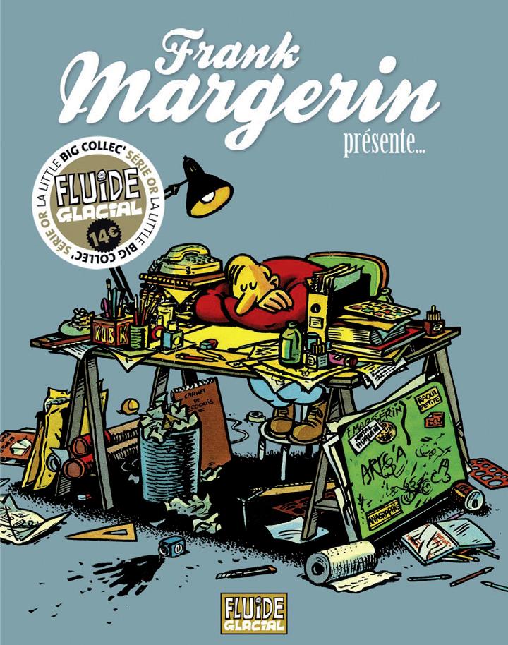 Frank Margerin présente ...