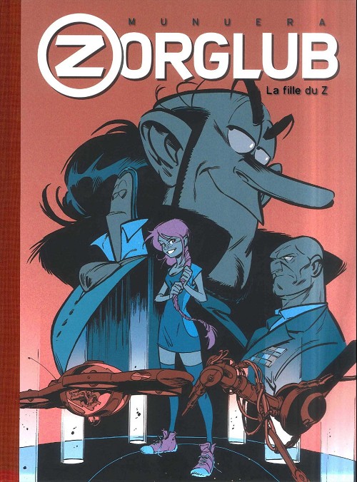 Fille du Z (La) - Série Zorglub