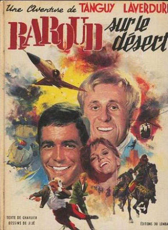 Baroud sur le désert - Série Chevaliers du ciel (Les) - Tanguy et Laverdure