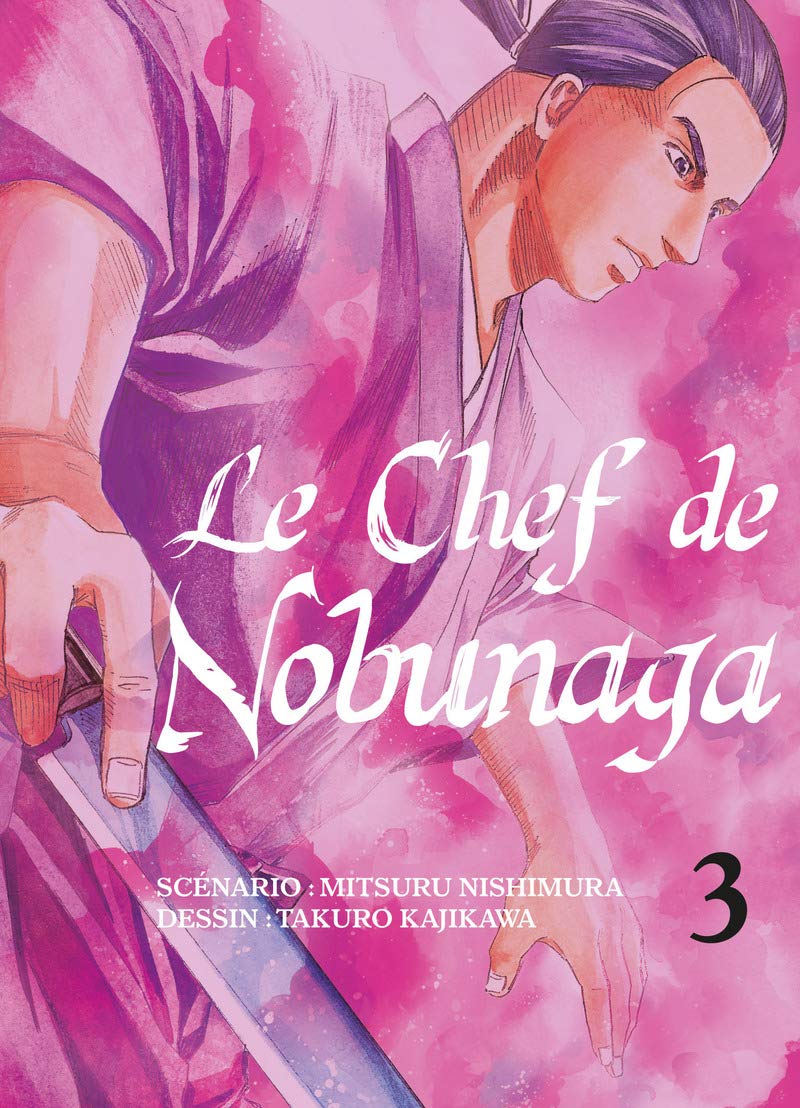 Chef de Nobunaga (Le) 3