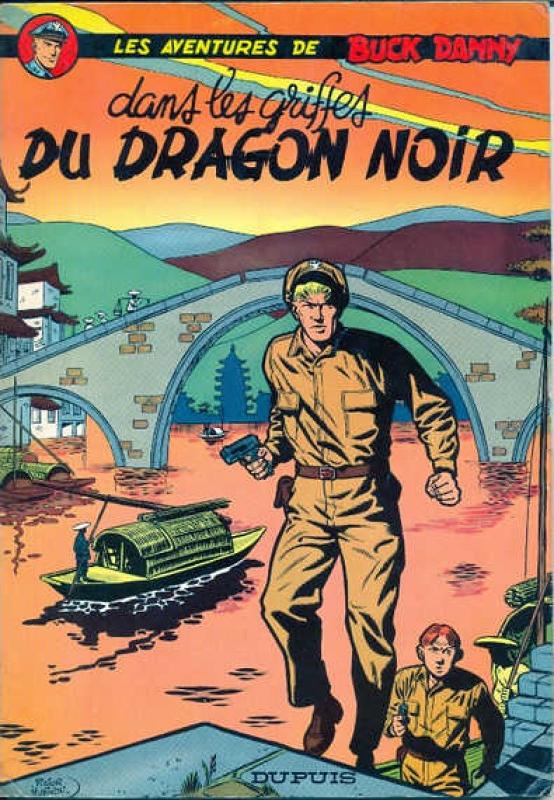 Dans les griffes du Dragon Noir - Série Buck Danny