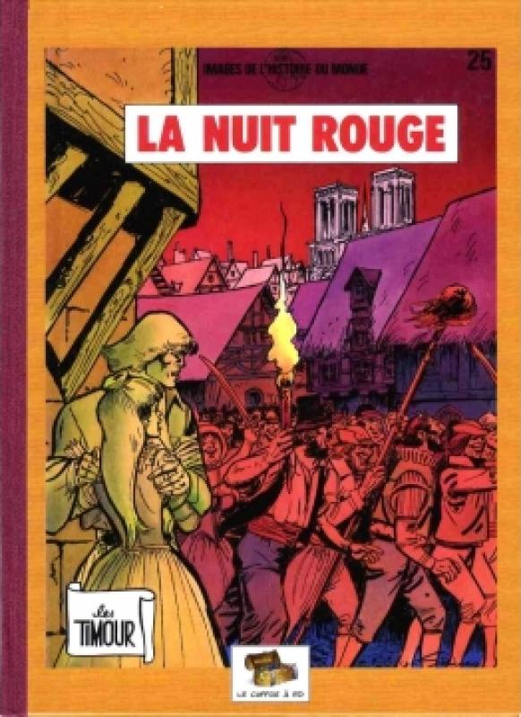 Nuit rouge (La)