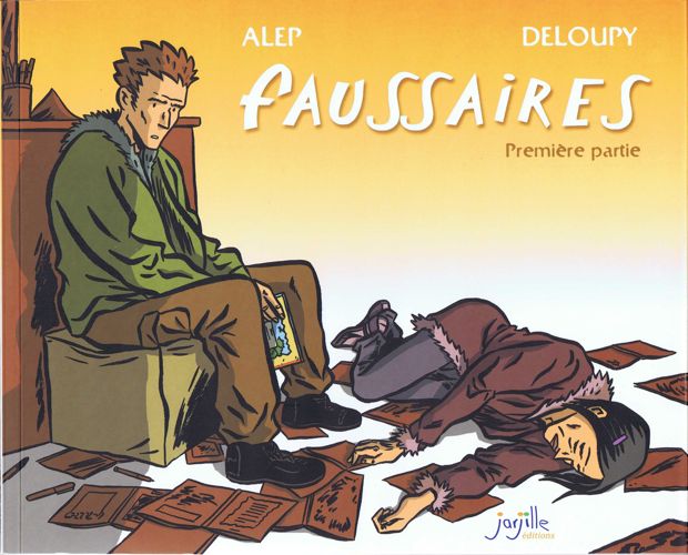 Faussaires - Première partie