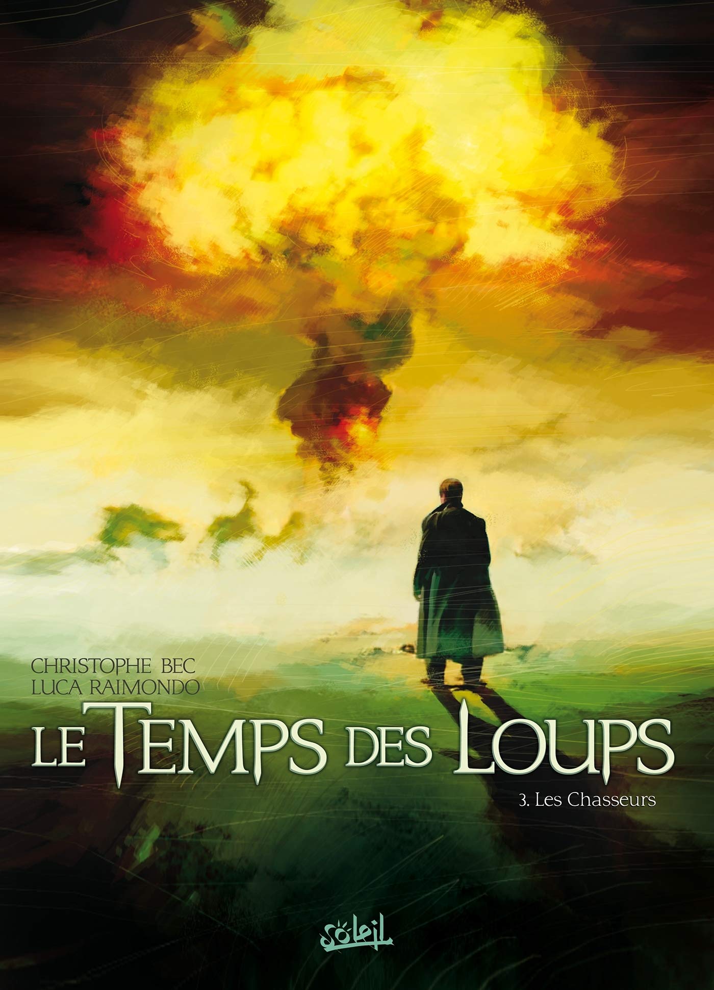 Chasseurs (Les)
